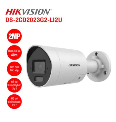 Camera IP thân trụ 2MP Hikvision DS-2CD2023G2-LI2U